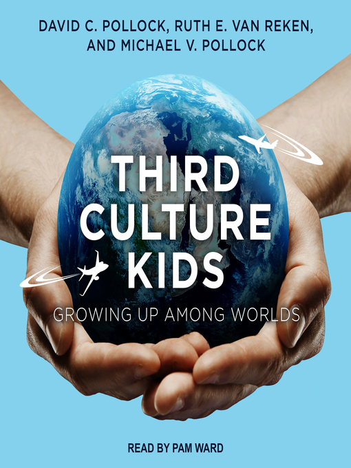 Title details for Third Culture Kids by David C. Pollock - Wait list